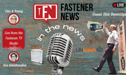 Fastener News Desk ‘In The News’ Live Series with Dirk Beveridge