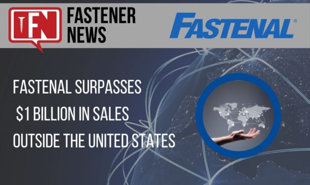 Fastenal Surpasses $1 Billion in Sales Outside the United States