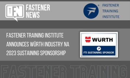 Fastener Training Institute Announces Würth Industry No. America 2023 Sustaining Sponsorship