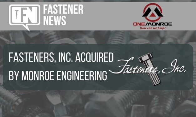 Fasteners, Inc. Acquired by Monroe Engineering