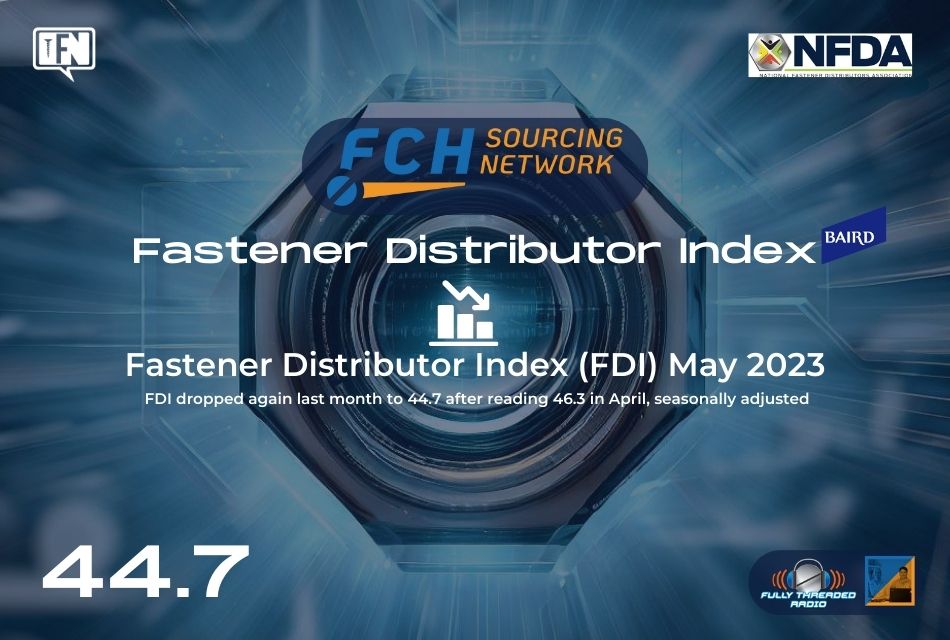 Fastener Distributor Index (FDI) | May 2023