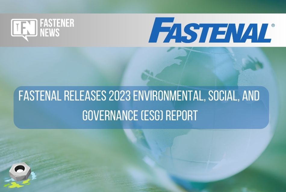 Fastenal Releases 2023 Environmental, Social, and Governance (ESG) Report