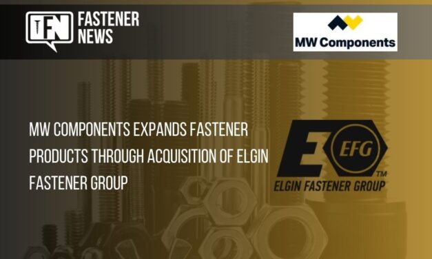 MW Components Expands Fastener Products Through Acquisition of Elgin Fastener Group