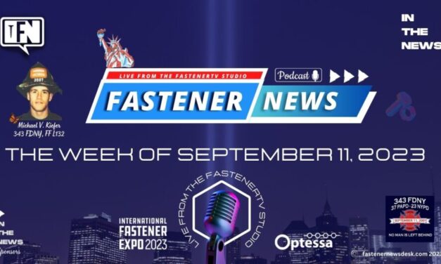 IN THE NEWS with Fastener News Desk the Week of September 11th, 2023