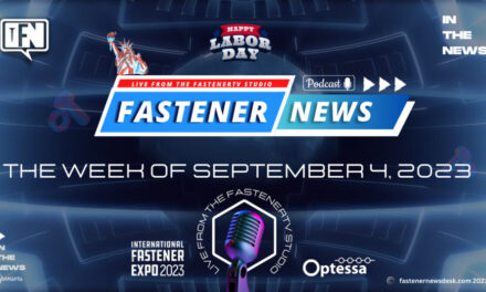 IN THE NEWS with Fastener News Desk the Week of September 4, 2023