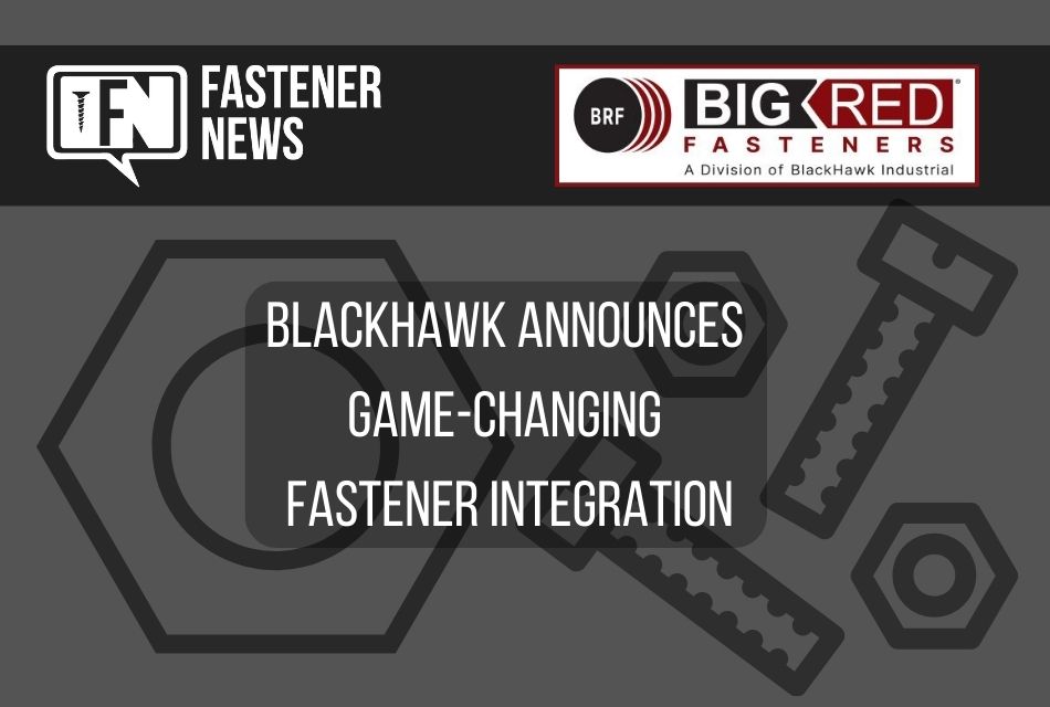 BLACKHAWK ANNOUNCES GAME-CHANGING FASTENER INTEGRATION
