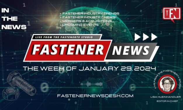 IN THE NEWS with Fastener News Desk the Week of January 29, 2024