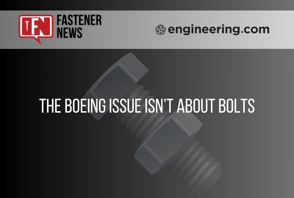 The Boeing Issue Isn’t About Bolts
