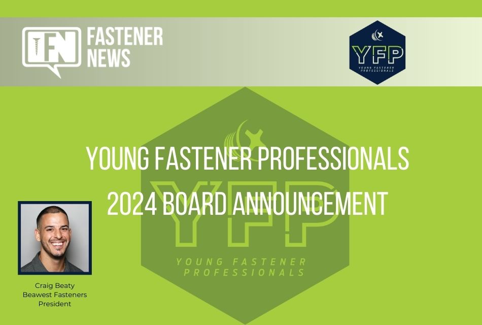 Young Fastener Professionals 2024 Board Announcement