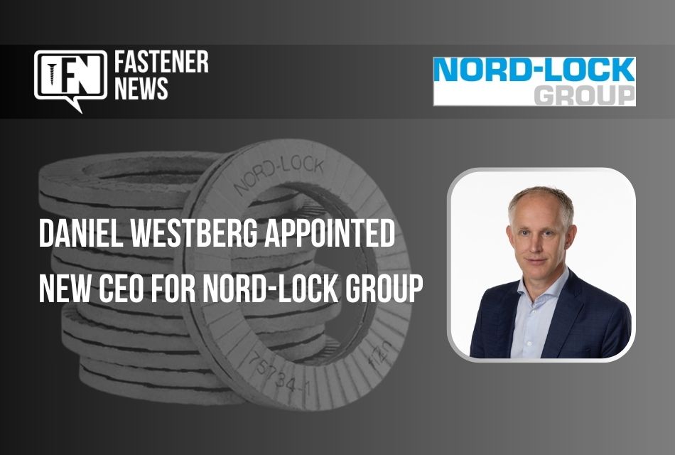 Daniel Westberg Appointed New CEO for Nord-Lock Group