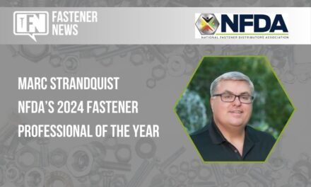 Marc Strandquist Awarded NFDA’s 2024 Fastener Professional of the Year