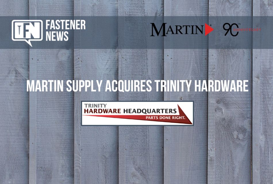 Martin Supply Acquires Trinity Hardware