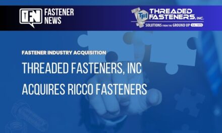 Threaded Fasteners, Inc Acquires Ricco Fasteners