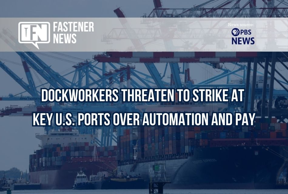 Dockworkers threaten to strike at key U.S. ports over automation and pay